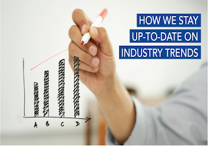 How We Stay Up-to-Date on Industry Trends